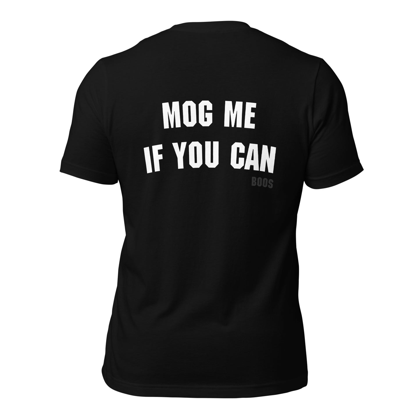 MOG ME IF YOU CAN - T-Shirt